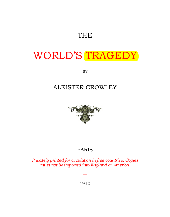 Original scan of The World’s Tragedy, PDF page 4