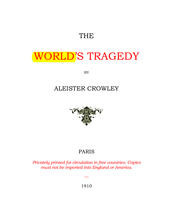 Original scan of The World’s Tragedy, PDF page 4