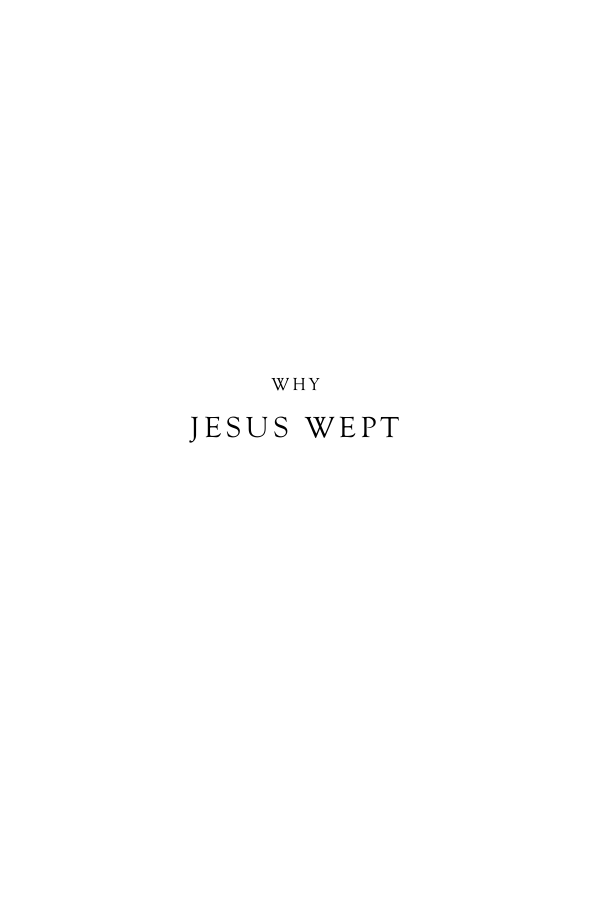 Original scan of Why Jesus Wept, PDF page 3
